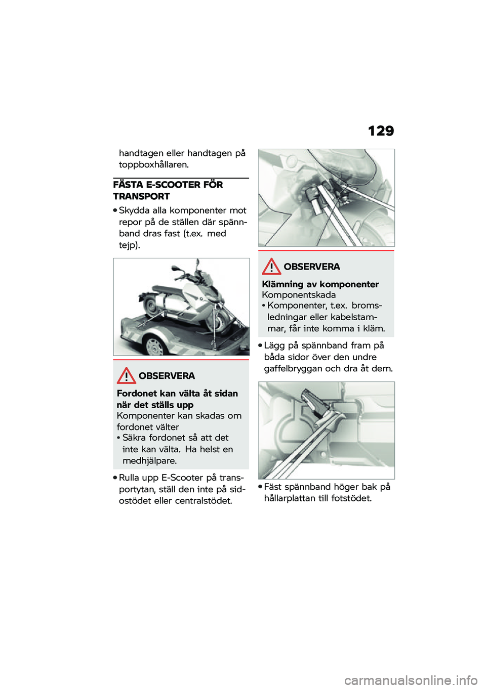 BMW MOTORRAD CE 04 2021  Instruktionsbok (in Swedish) ���C
��\b��
��\b��� ����� ��\b��
��\b��� �%���\f�%�%� �\f�4�����\b����
�"���3�
 �<�,��:���3�<� �"���3��
���G���3
�*��!�
�
�\b �\b���\b ��\f��%�\f����