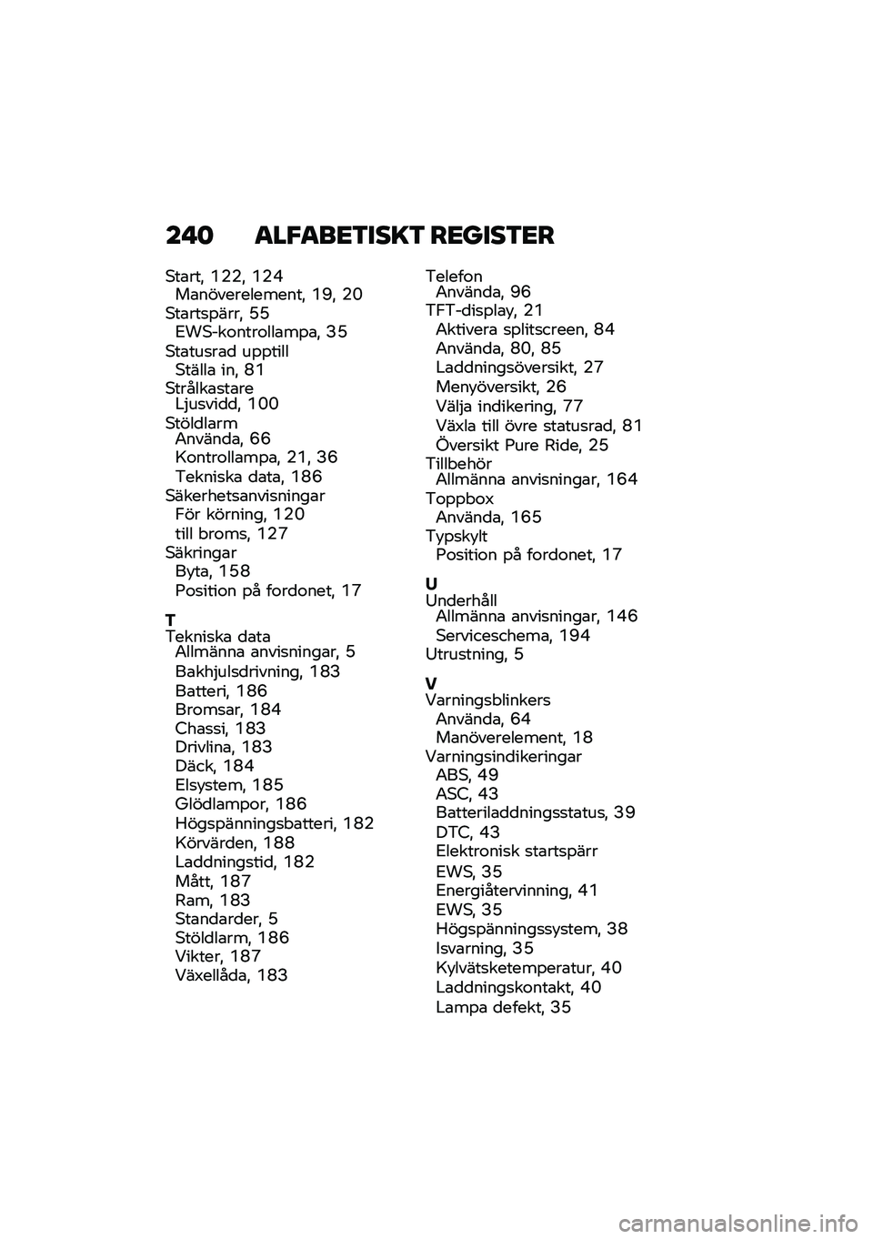 BMW MOTORRAD CE 04 2021  Instruktionsbok (in Swedish) �� �	 �
��"�
��<�3���=�3 ��<����3�<�
�*��\b���" �P�+�+�" �P�+�I��\b�������������" �P�F�" �+�N�*��\b���
�%����" �B�B�)��*���\f����\f���\b��%�\b�" �?�B�*��\b��