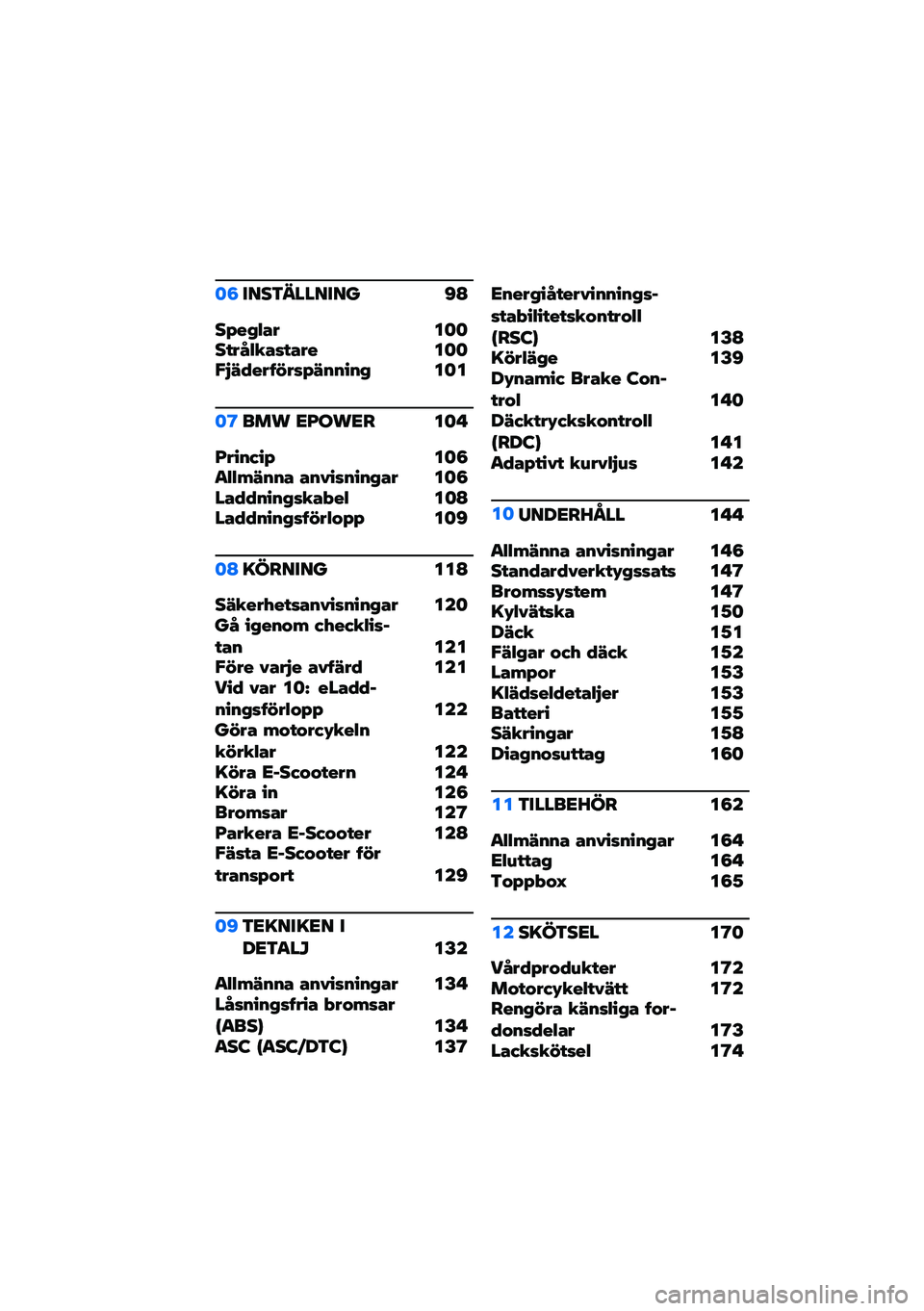 BMW MOTORRAD CE 04 2021  Instruktionsbok (in Swedish) �	�5����3������� �C�A
��;��&�.�� ��	�	����>�.������� ��	�	�"�H�9�4���8�#���;�9�%�%��%�& ��	�
�	�@��� �<�G���<� ��	� 
�G���%�(��; ��	�5�
�.�.�+�9�%�%� ��%�