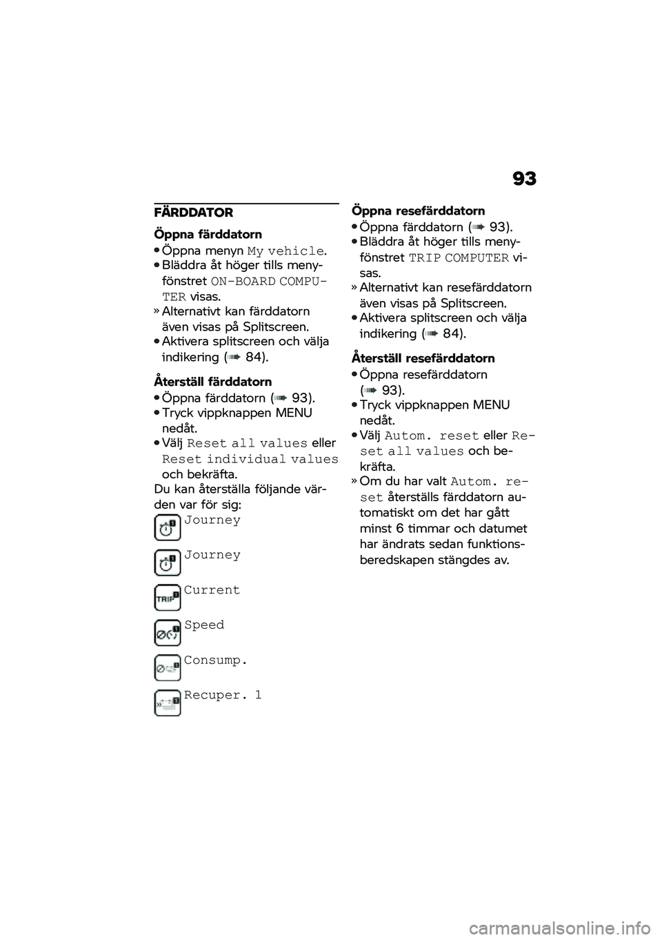 BMW MOTORRAD CE 04 2021  Instruktionsbok (in Swedish) �C�E
�"�����
�3��
�O���� ��$�����
���
�A�%�%��\b ����!��
� ����	��������
�
��\b �� ����� �����
 ����!�����
������!�"�-���+�( �&��
�*�3�"�,�