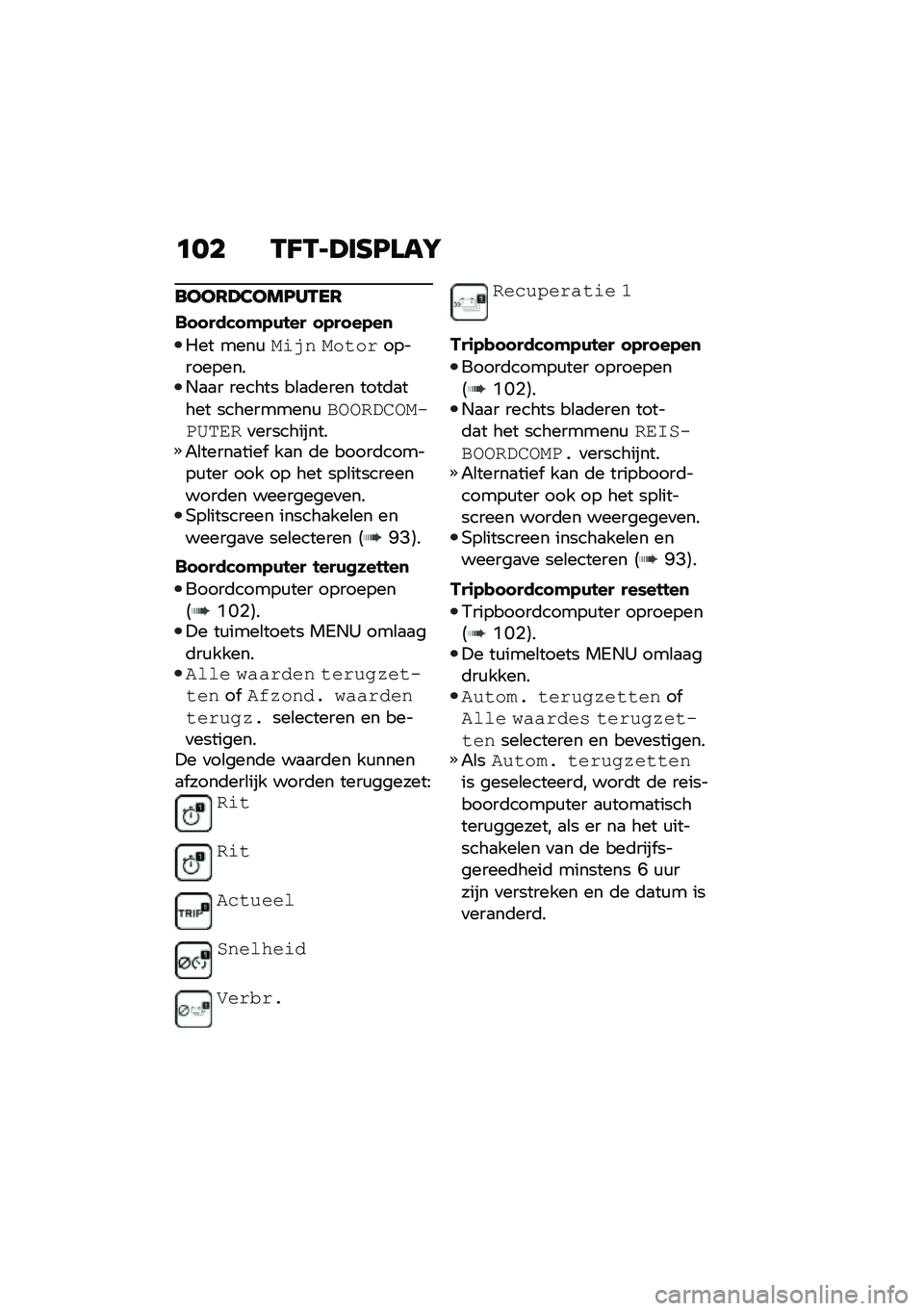 BMW MOTORRAD CE 04 2021  Handleiding (in Dutch) �	�� �-�D�-�I�A��J�E�\f��K
����8�A�3���E��-��8
�$�������(����� ��������

��� ����\f�
�	�� �
��\f�������������.�
�
� ������ ��\b�
�	���� �