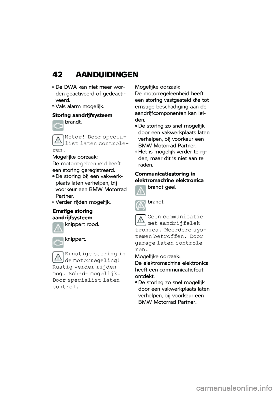 BMW MOTORRAD CE 04 2021  Handleiding (in Dutch) �� ����A���A���
��
�!� �!��" ��
� ���� ���� �����	�� ���
����
����	 ��  ���	��
�����
����	��#�
�\b� �
�\b�
�� �����\b����
� ����\f�
�
 �	
