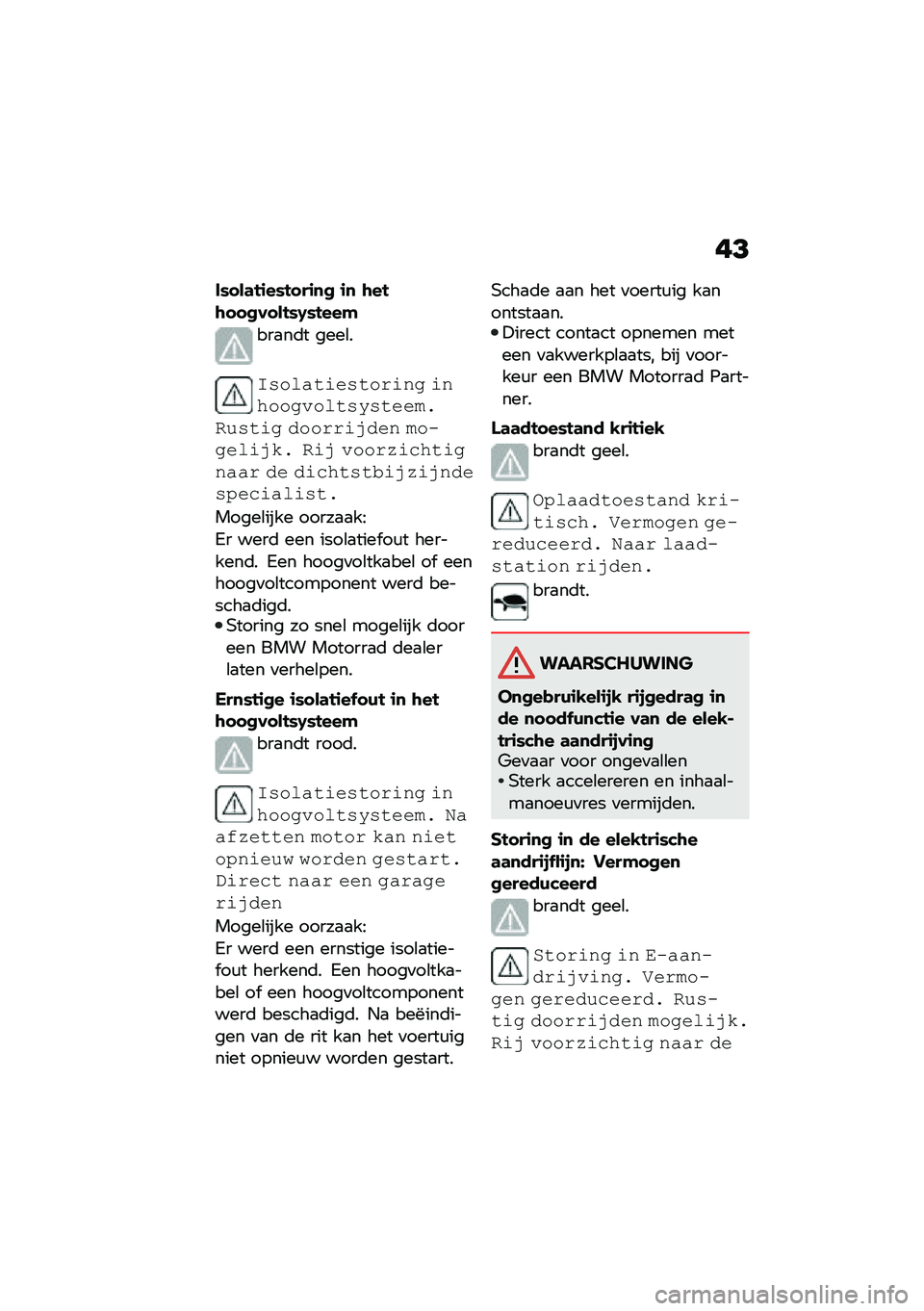 BMW MOTORRAD CE 04 2021  Handleiding (in Dutch) ��?
�����	��\f������\f�
�
 �\f�
 �\b���\b���
������D�����(
���
��	� ����\b�
�%�!����\f�	��!�\f���	��
 �	�����
����\f�!�&�!�\f���"��*��!�\f�	�
 ����