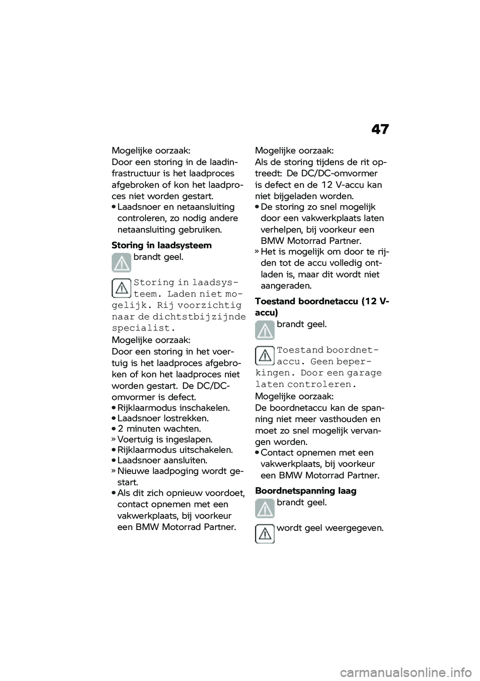 BMW MOTORRAD CE 04 2021  Handleiding (in Dutch) ��6
�����\b���� �����
�
��8
�!��� ��� ������� �� �	� �\b�
�
�	���� ��
����\f���\f�\f� �� ��� �\b�
�
�	�������
� �������� ��  ��� ��� �