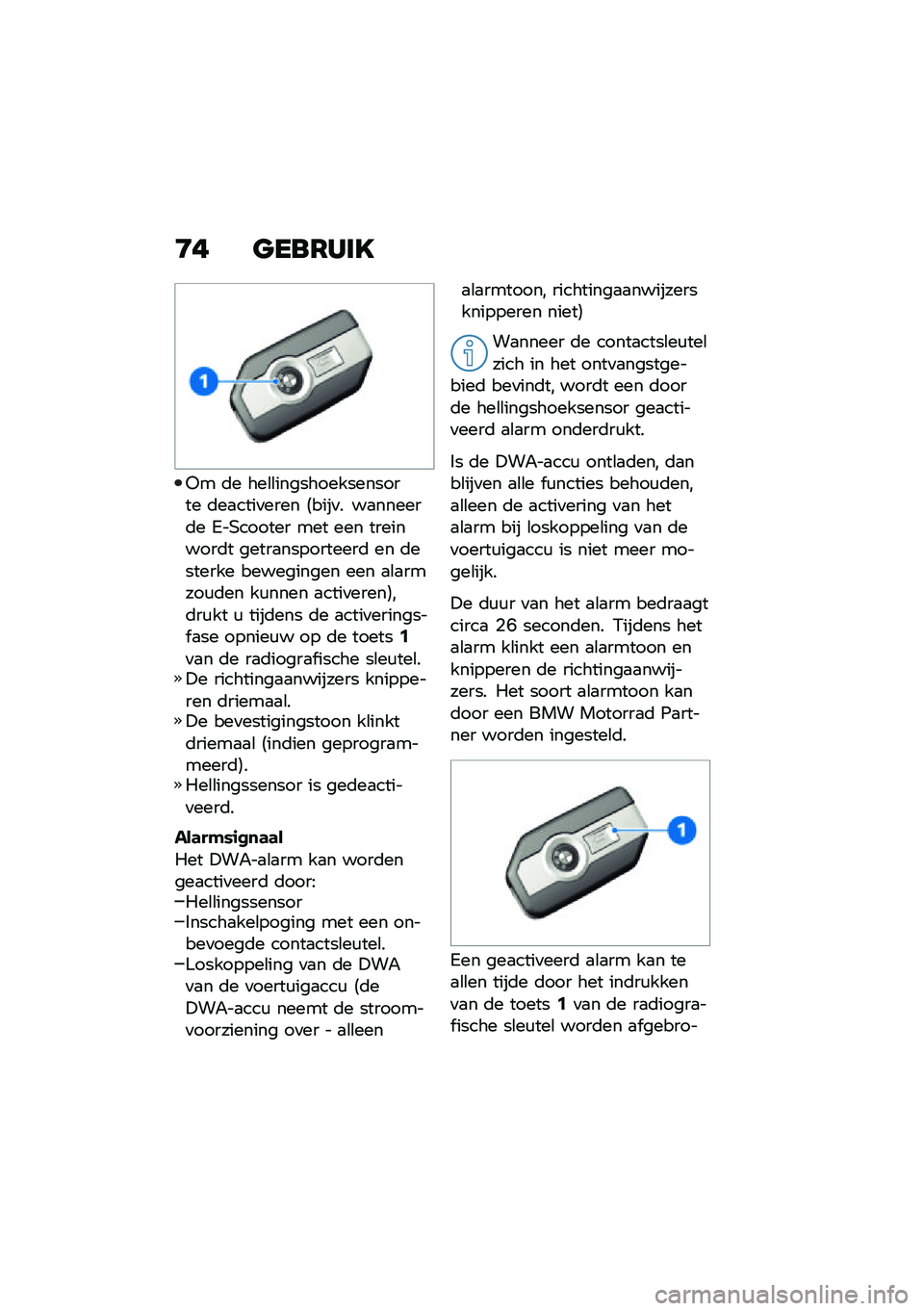 BMW MOTORRAD CE 04 2021  Handleiding (in Dutch) �6� �
���8���F
�,� �	� ���\b�\b���������������� �	��
����
���� �5����
� ��
������	� ���(������ ��� ��� ���������	� �����
����
