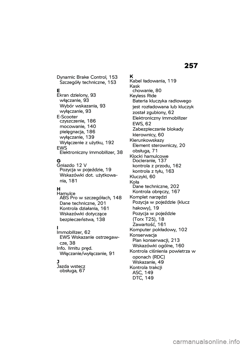 BMW MOTORRAD CE 04 2021  Instrukcja obsługi (in Polish) ��0�B
�+����\b�� ����� ��������
 �R�G�B�3������ �� ����#�������
 �R�G�B
�!�2���� �
��������
 �I�B���)�������
 �I�B���&� � ����������
 �