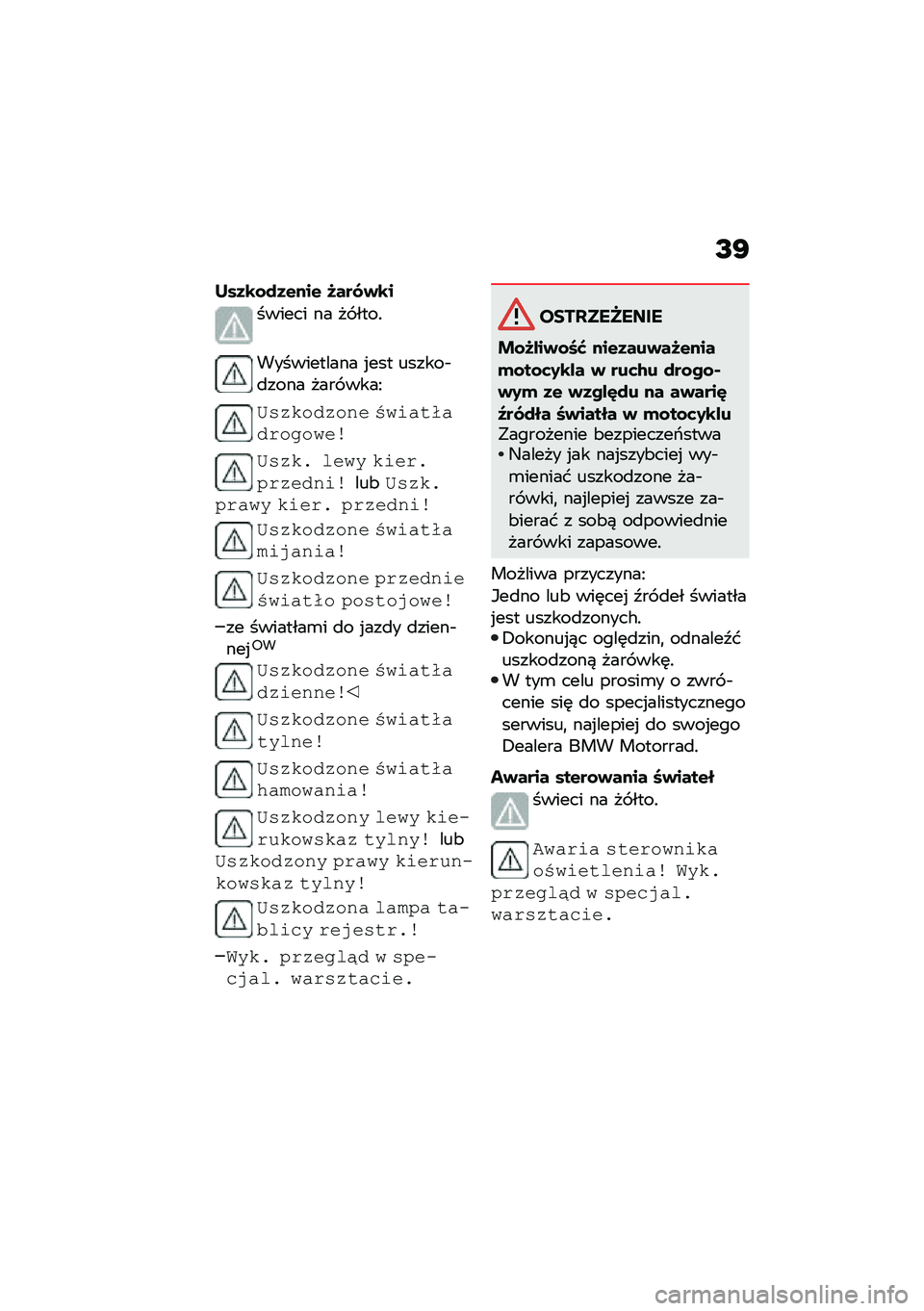 BMW MOTORRAD CE 04 2021  Instrukcja obsługi (in Polish) �I�F
�(���\b�\f������ �8���1��\b�
������ �� �� ����!
����������� �%��� ������$�
���� ���� ����A
�/����\f���\f�� ������"���
�\f�-�\f�