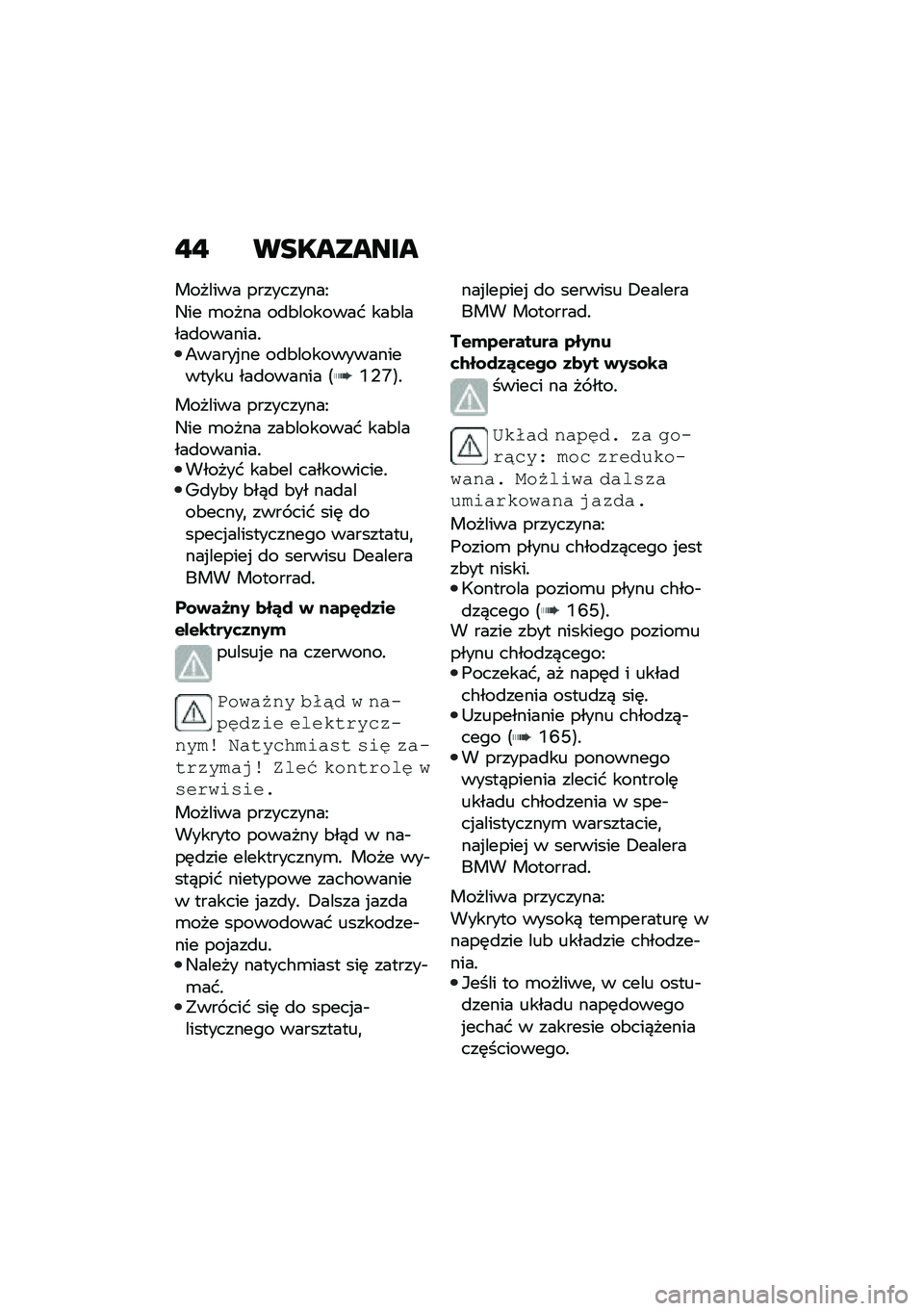 BMW MOTORRAD CE 04 2021  Instrukcja obsługi (in Polish) �"�" ���������
������� ����������A
�4�� �\b���� ��
�&������� ���&�����
�������!�8�����%�� ��
�&���������������� ���
����