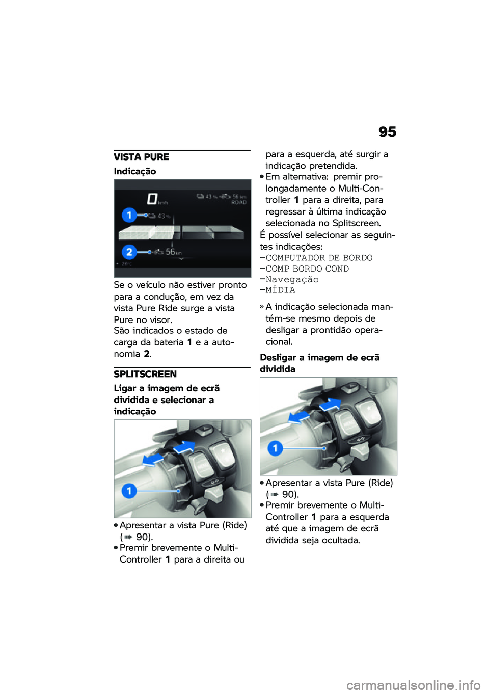 BMW MOTORRAD CE 04 2021  Manual do condutor (in Portuguese) �G�P
�@�
��O� �L���
����
��	�
��
�0� �
 ����\b�\f��
 ��)�
 ������� �
��
���
�
��� � �\b�
���\f�$�)�
�" ��	 ���! ������� �/�\f�� �9��� ��\f��� � ��