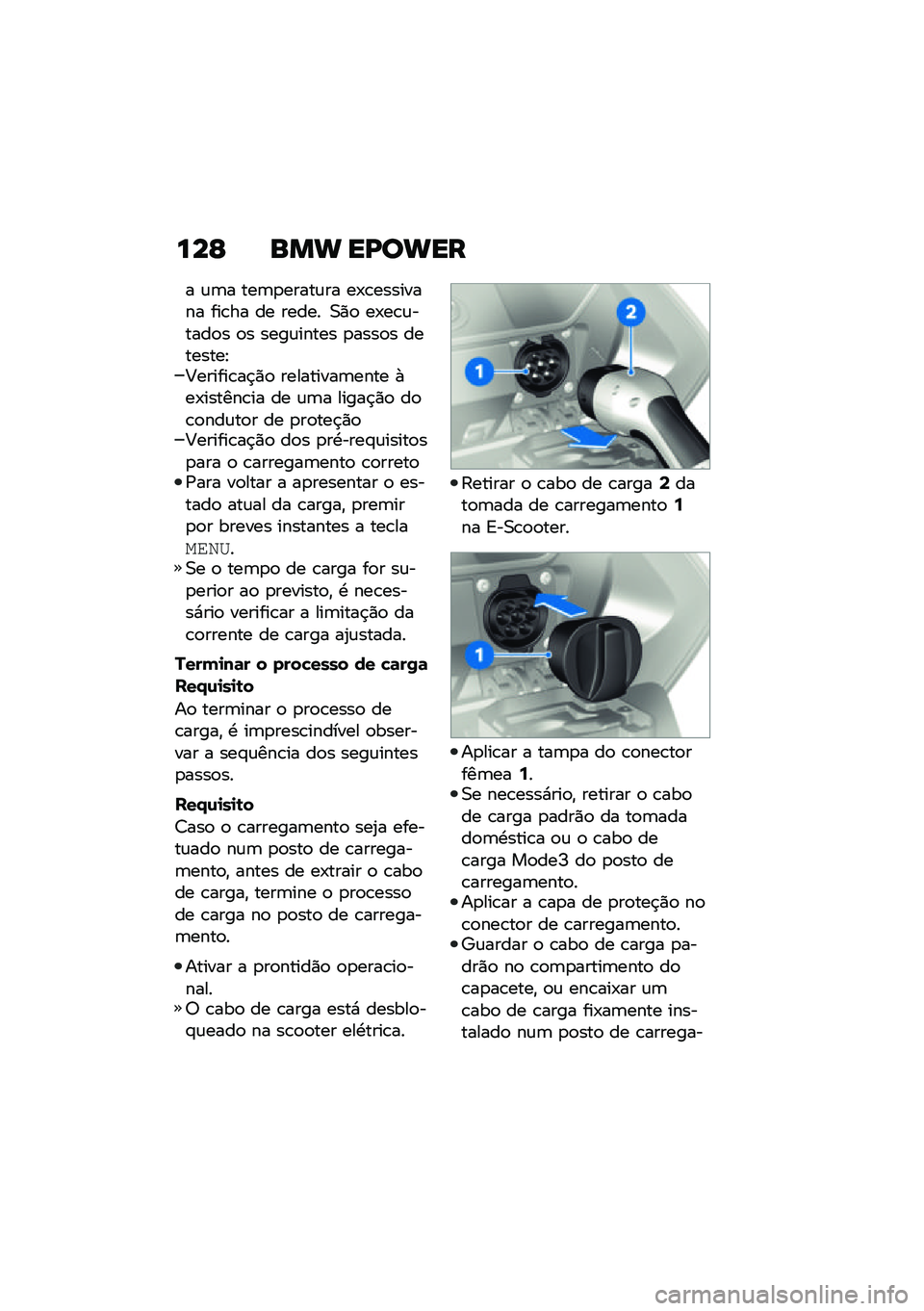 BMW MOTORRAD CE 04 2021  Manual do condutor (in Portuguese) ���E ��� ��L����
� �\f�	� ���	�
�����\f�� ��-�\b�������� ���\b�� �� ����� �0�)�
 ��-��\b�\f�����
� �
� ����\f����� �
����
� ��������E
