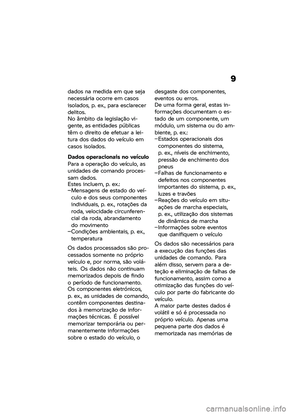 BMW MOTORRAD CE 04 2021  Manual do condutor (in Portuguese) �G
����
� �� �	����� ��	 �#�\f� ���2����\b����*��� �
�\b�
��� ��	 �\b���
����
����
��" �
� ��-��" �
��� ���\b�����\b��������
���6�
 �%�	���