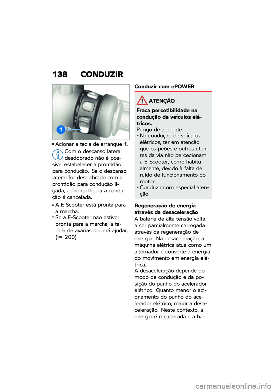 BMW MOTORRAD CE 04 2021  Manual do condutor (in Portuguese) ��M�E ������W�
�
��\b��
��� � ���\b�� �� ������#�\f��9�
�>�
�	 �
 ����\b����
 ������������
�����
 ��)�
 �. �
�
������� ���������\b�� �