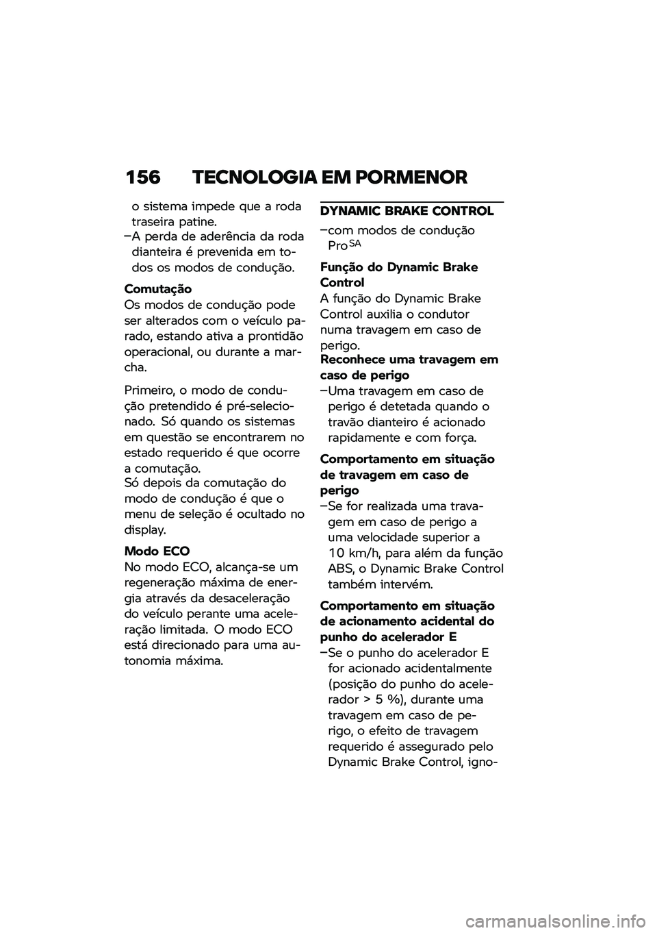 BMW MOTORRAD CE 04 2021  Manual do condutor (in Portuguese) ��P�6 �O�����B���
� �� �L�������
�
 ������	� ��	�
��� �#�\f� � ��
���������� �
������� �
���� �� �������\b�� �� ��
�����������