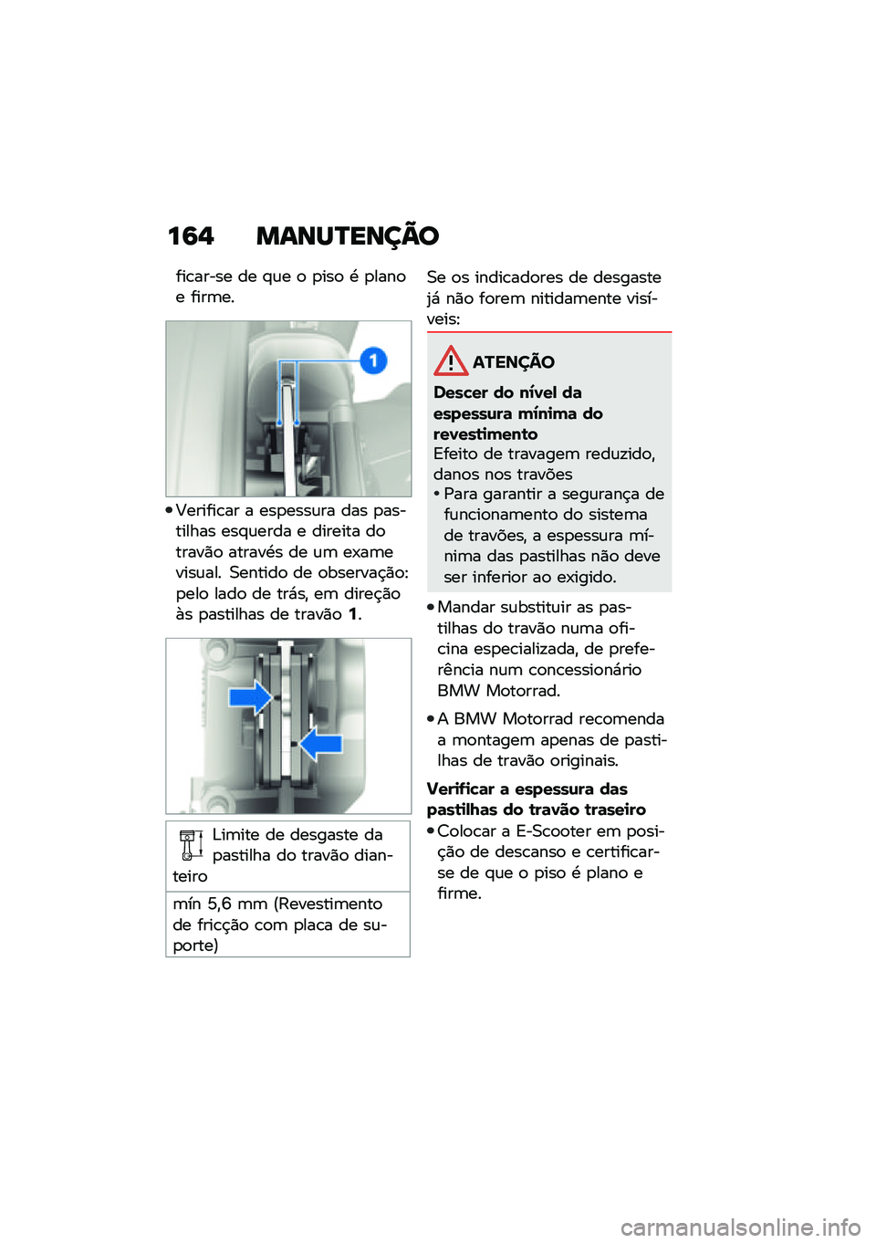 BMW MOTORRAD CE 04 2021  Manual do condutor (in Portuguese) ��6�, �����O����A�
���\b����� �� �#�\f� �
 �
���
 �. �
����
� ����	��
�;������\b�� � ���
����\f�� ��� �
��������� ���#�\f���� � ����