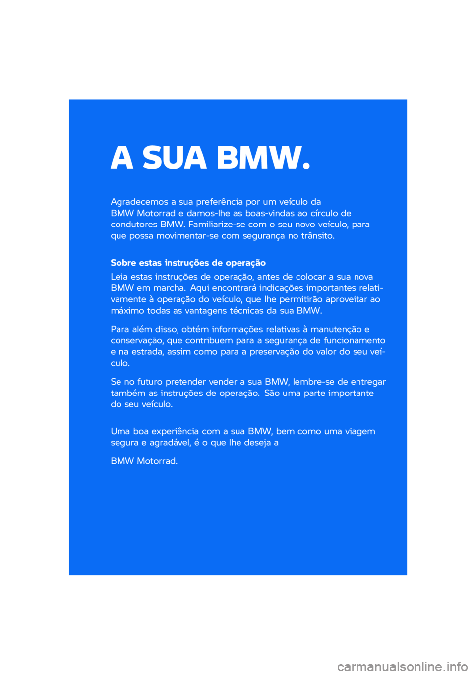 BMW MOTORRAD CE 04 2021  Manual do condutor (in Portuguese) � ��� ����\b
�������\b��	�
� � ��\f� �
��������\b�� �
�
� �\f�	 ����\b�\f��
 ����� ��
��
���� � ���	�
����� �� ��
��������� ��
 �\b���