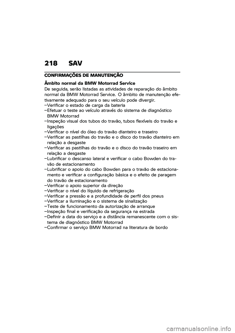 BMW MOTORRAD CE 04 2021  Manual do condutor (in Portuguese) ���E ���@
����9�
������� �� �����O����A�
�a���
�\b� �����	� ��	 �)�*�+ �*��\b����	� �����
��
�:� ����\f����" ����)�
 �������� �� ����
