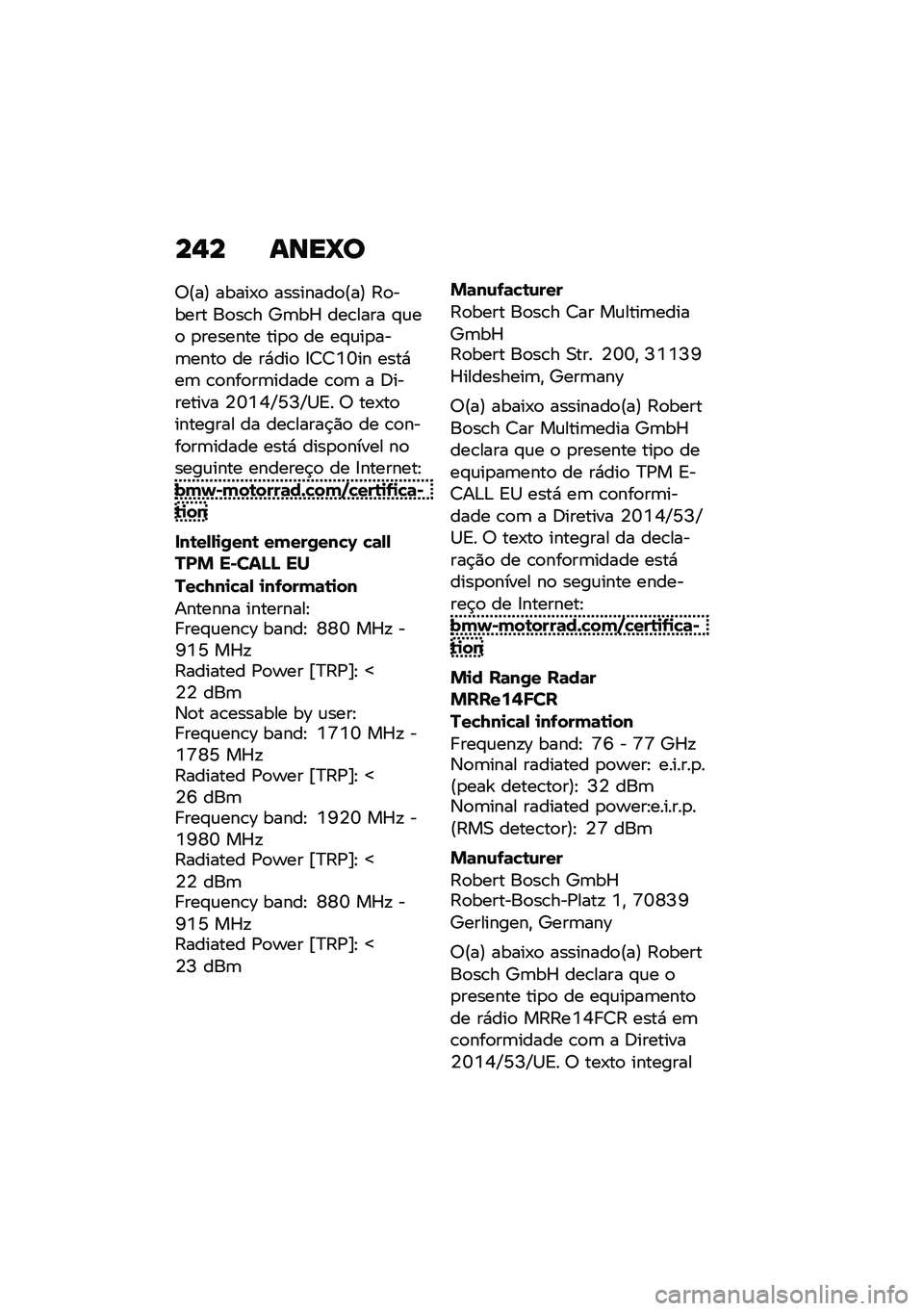 BMW MOTORRAD CE 04 2021  Manual do condutor (in Portuguese) ��,� ����b�
�7�@��A �����-�
 ��������
�@��A �9�
����� ��
��\b� �d�	��\ ���\b���� �#�\f��
 �
������� ���
�
 �� ��#�\f��
���	����
 �� ��*���
 �8