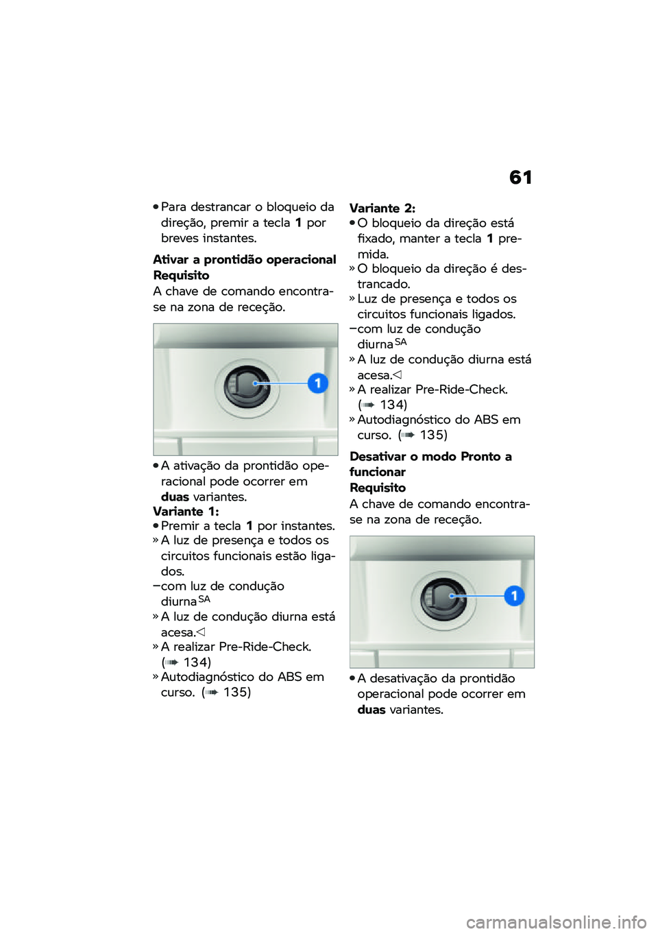 BMW MOTORRAD CE 04 2021  Manual do condutor (in Portuguese) �6�
�/��� ��������\b�� �
 ���
�#�\f���
 �������$�)�
�" �
���	�� � ���\b���9�
�
������� ����������
��\b�
��	� �	 �����\b�
��� �����	��
�
