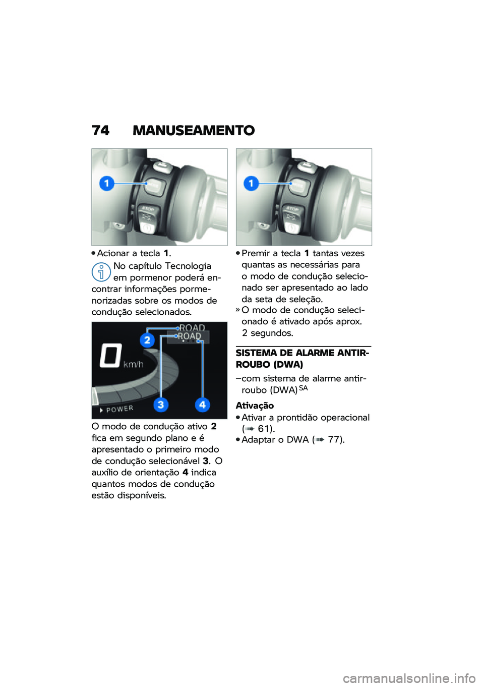 BMW MOTORRAD CE 04 2021  Manual do condutor (in Portuguese) �;�, �����������O�
��\b��
��� � ���\b���9�
�6�
 �\b��
���\f��
 �?��\b��
��
�����	 �
�
��	���
� �
�
����* ����\b�
����� ����
��	��$��� �
�
��	�