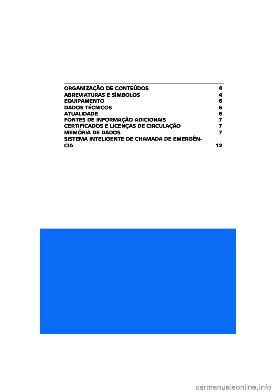 BMW MOTORRAD CE 04 2021  Manual do condutor (in Portuguese) ������
�W���A� �� ����O��e��� �,�����@�
��O���� � ��d����B�� �,��`��
�L�����O��6����� �O�_���
����6��O���B�
�����6�9���O�� �� �
��9���