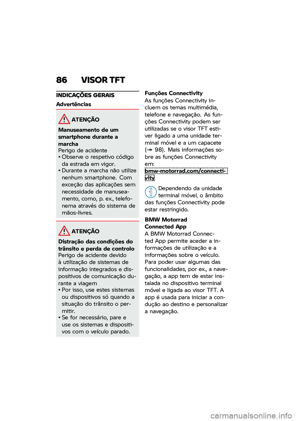 BMW MOTORRAD CE 04 2021  Manual do condutor (in Portuguese) �E�6 �@�
��� �O�9�O
�
���
������ �����
�
������\b�3���
�	�
��!�"�#�$�%� 
�*�	��\f���	����\b� �� �\f����	��\b��7��� ��\f��	��\b� �	��	���7�	�/�����
