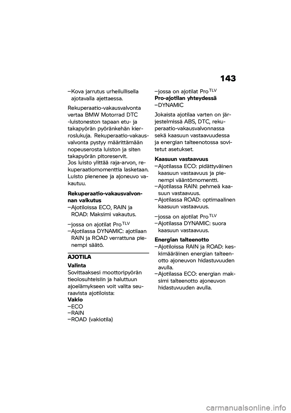 BMW MOTORRAD CE 04 2021  Käsikirja (in Finnish) �\f��>
���\f�
 ��
������ ���"�\b��
��
�
���\b�
�
�
�
����
�\f�
�
�
�
 �
��\b���
�\b���
�
�4�\b����\b��
�
�����\f�
��
���\f�
�
�\f����
�\f�\b���
�
 ��� ���