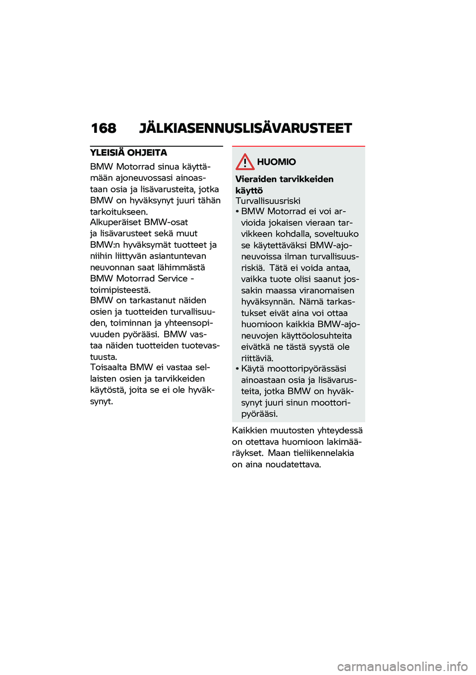 BMW MOTORRAD CE 04 2021  Käsikirja (in Finnish) �\f�0�: ����9�������������)��C������
������� �������
��� �������
� �����
 ��	� ���	���	�	� �
����\b��\f����
�� �
����
����
�
� �