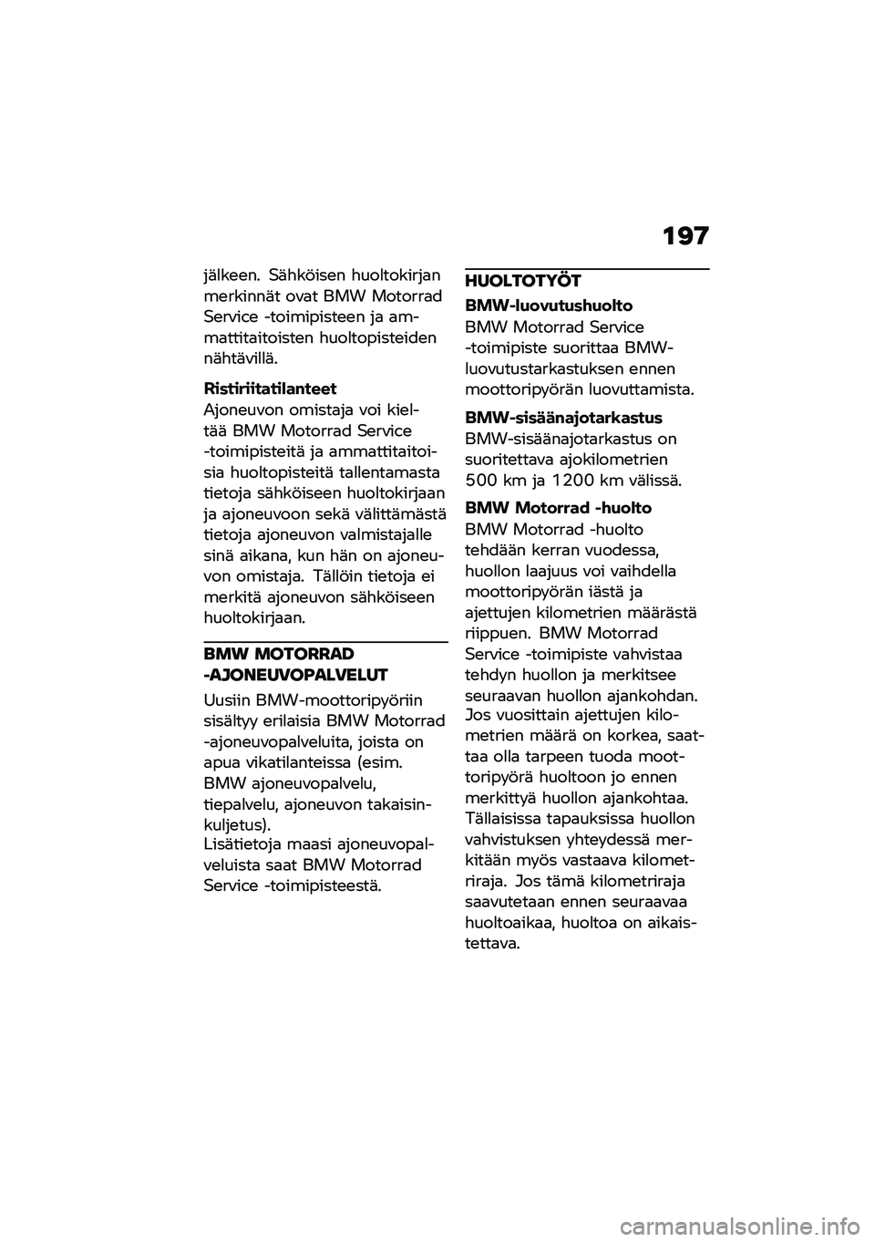 BMW MOTORRAD CE 04 2021  Käsikirja (in Finnish) �\f�<�8
��	�
��\b�\b�� �$�	�"��!���\b� �"���
�������
���\b������	� ��\f�
� ��� �������
��$�\b��\f��(�\b �����������\b�\b� ��
 �
����
�����
��