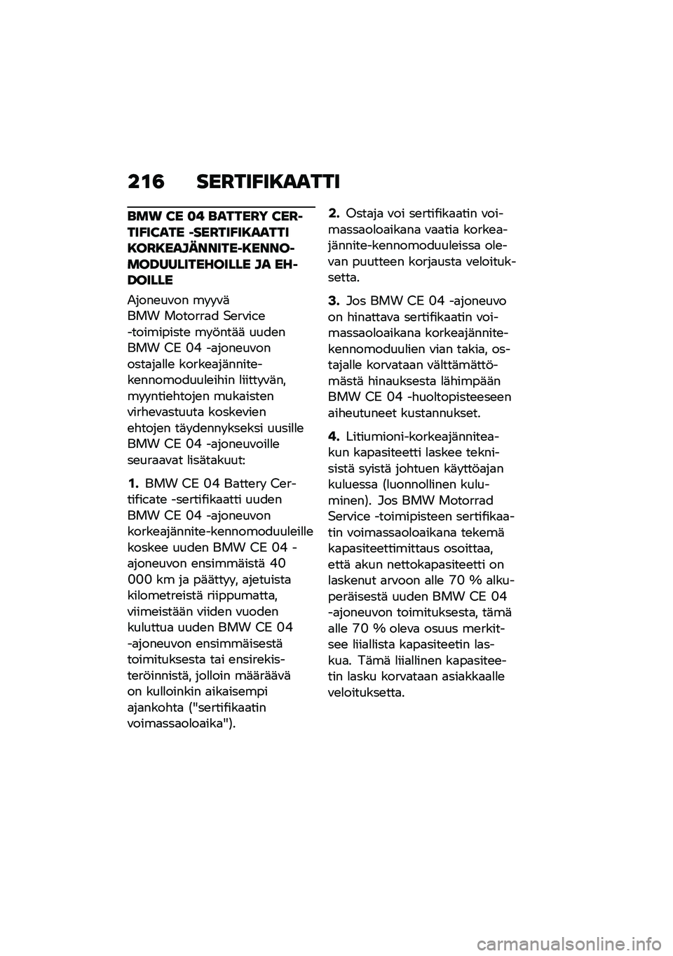 BMW MOTORRAD CE 04 2021  Käsikirja (in Finnish) ��\f�0 ���C���A��9�����
���\b �H� �
� ������C� �H��C�3���A��H��� �3���C���A��9������9��C�9����������3�9�����3���E������������ �� ��