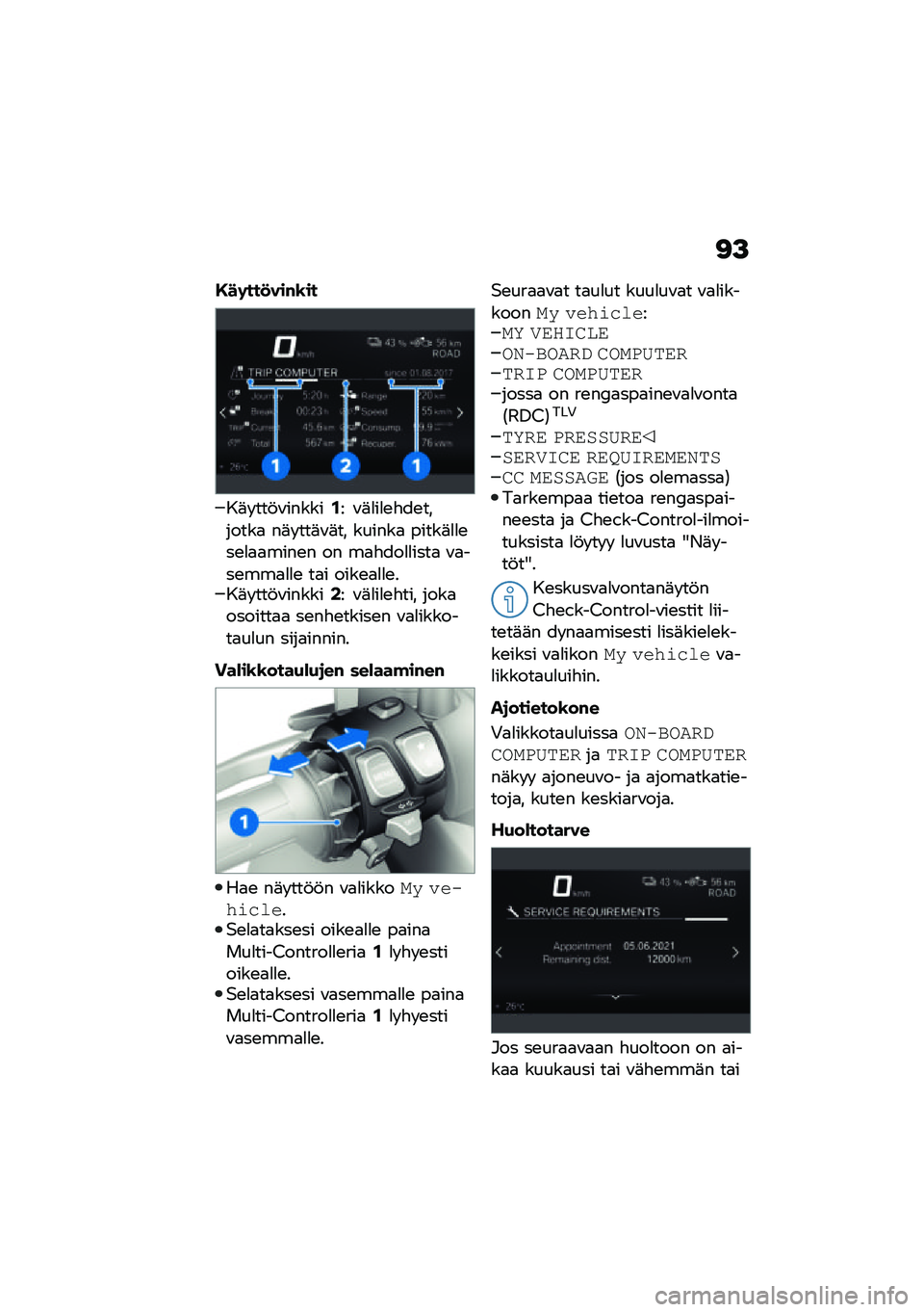 BMW MOTORRAD CE 04 2021  Käsikirja (in Finnish) �<�>
�,��	���
����\b��
��	� ���!�\f������/� �\f�	�
��
�\b�"��\b�������
 ��	� ���	�\f�	�� ������
 �����	�
�
�\b��\b�
�
�
����\b� �� ��
�"���
�
����
 