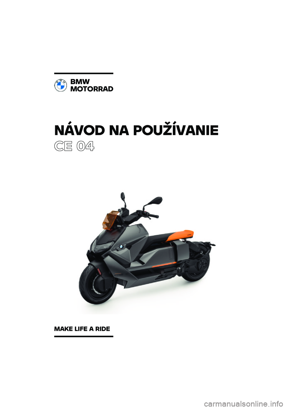 BMW MOTORRAD CE 04 2021  Návod na používanie (in Slovak) 