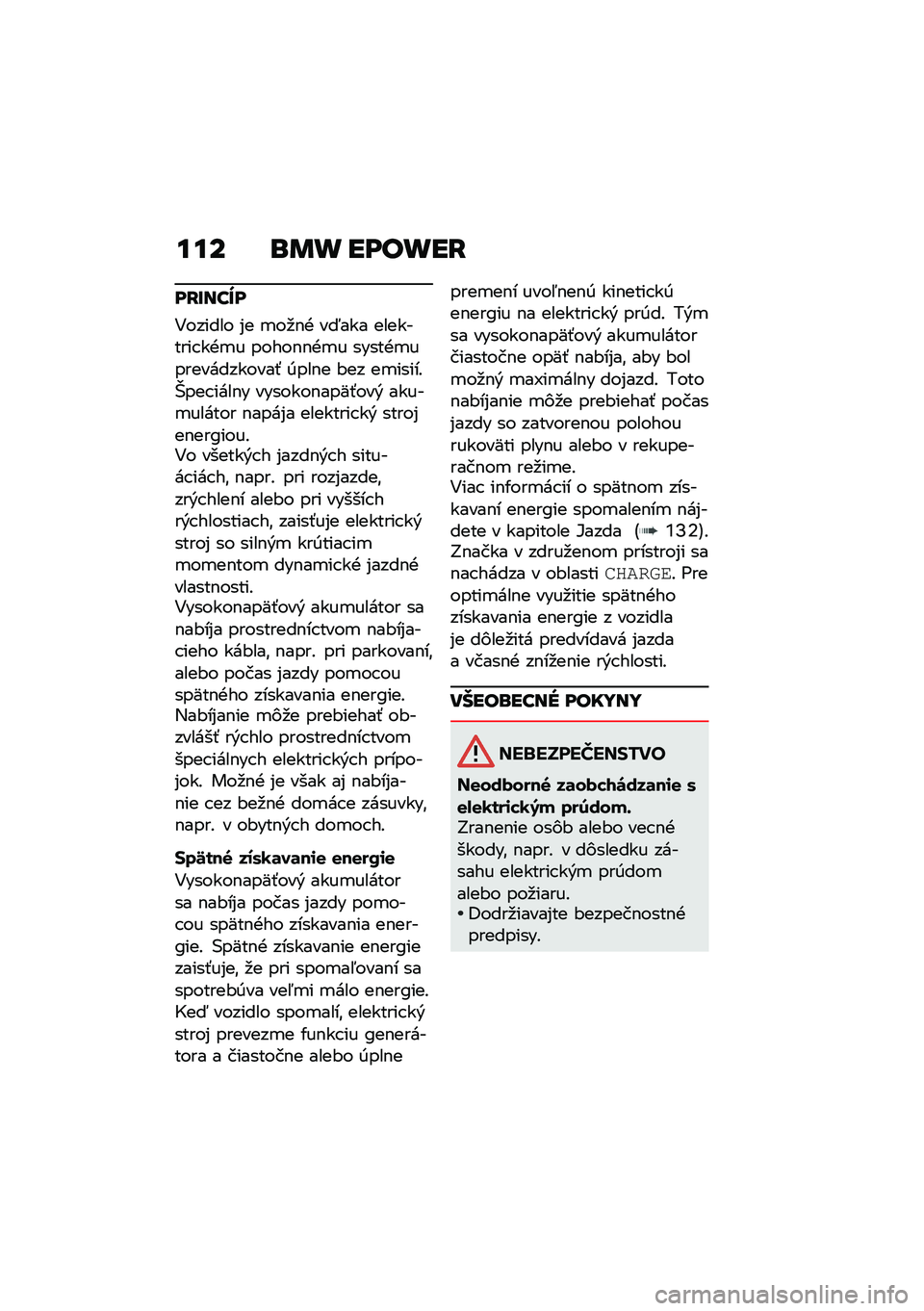 BMW MOTORRAD CE 04 2021  Návod na používanie (in Slovak) ��� �\b�	�
 ����
��H
��H�E���c�
�4������ �%� �
��
�$�+ ��?��� ��������� ��+�
� �����$�$�+�
� �����+�
�������������- �0���$� �#�� ��
����