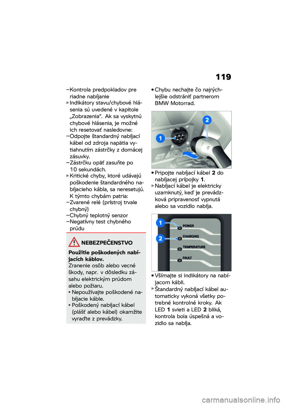 BMW MOTORRAD CE 04 2021  Návod na používanie (in Slovak) ���Q
�E��$����� ������������ ��������$� �$��#��%��$���H�$�������� ������X� ���#���+ �������$�� ��0 ������$�+ � ���������e�J��#