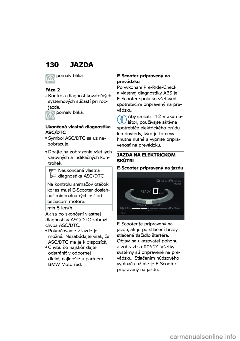 BMW MOTORRAD CE 04 2021  Návod na používanie (in Slovak) ��U�\f �]��S�9�
���
��� �#�����!
�O�\b��	 �>
�E��$����� ����>�$�����������5�$�&� ������+�
���&� � ��0����� ��� �����%�����!���
��� �#���