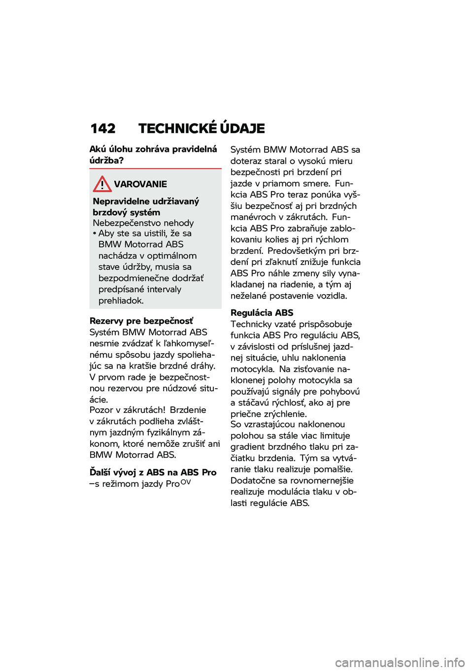 BMW MOTORRAD CE 04 2021  Návod na používanie (in Slovak) ��"� �/���I��E��� �_�9��]�
�)��6 �6�!�� � ��� ��\b��	 ���	��\f��
�!��\b�6����1�	�e
��)�&�$��)���(
��
���	��\f��
�!��
 �����\f�	��	���1������ ������