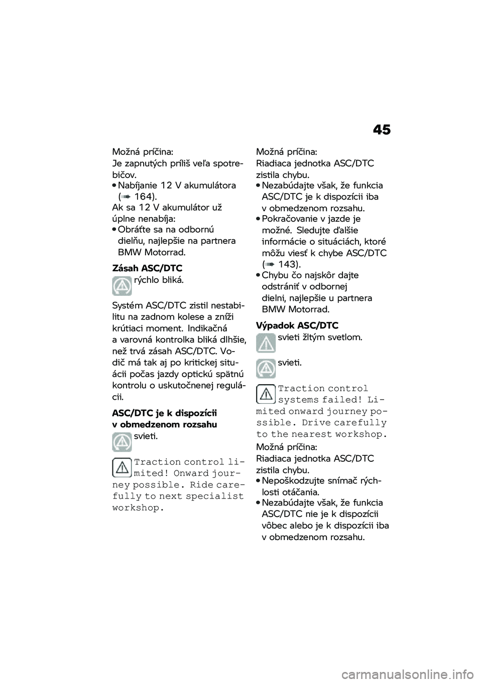 BMW MOTORRAD CE 04 2021  Návod na používanie (in Slovak) �"�-
���
�$� ������$��K
�3� ����$���&� � ������ ���5� ��������#�����!�,��#��%��$�� �R�8 �4 ����
��������F�R�P�Y�G�!�1� �� �R�8 �4 ����
����
