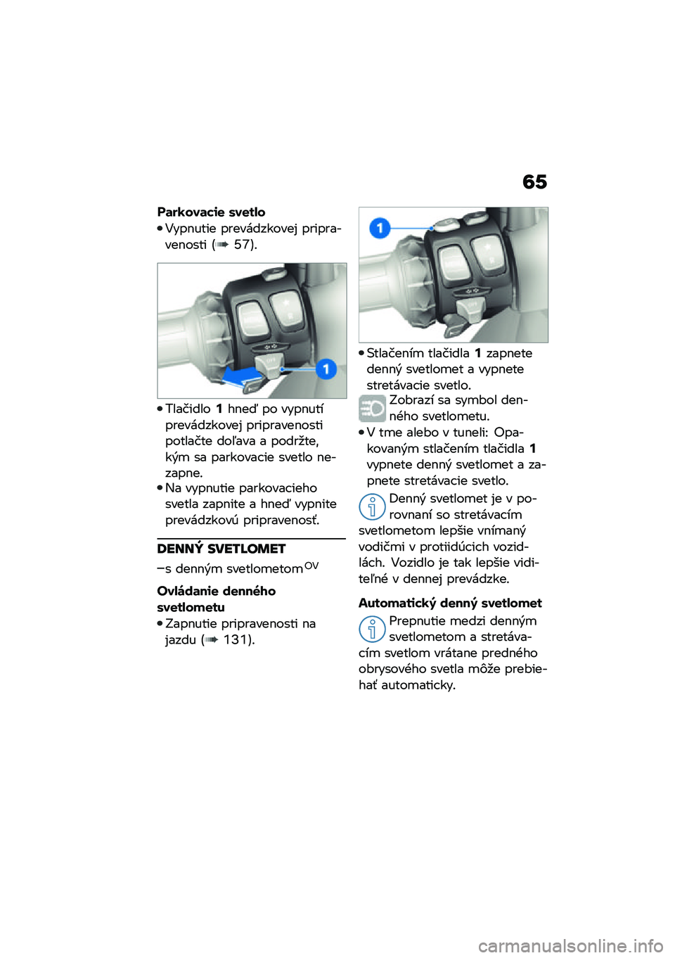 BMW MOTORRAD CE 04 2021  Návod na používanie (in Slovak) �6�-
�#�	�����	��\f�
 ���
��!�
�4���$���� ������������% ����������$���� �F�V�_�G�!
���������<��$��? �� ����$���������������% ����