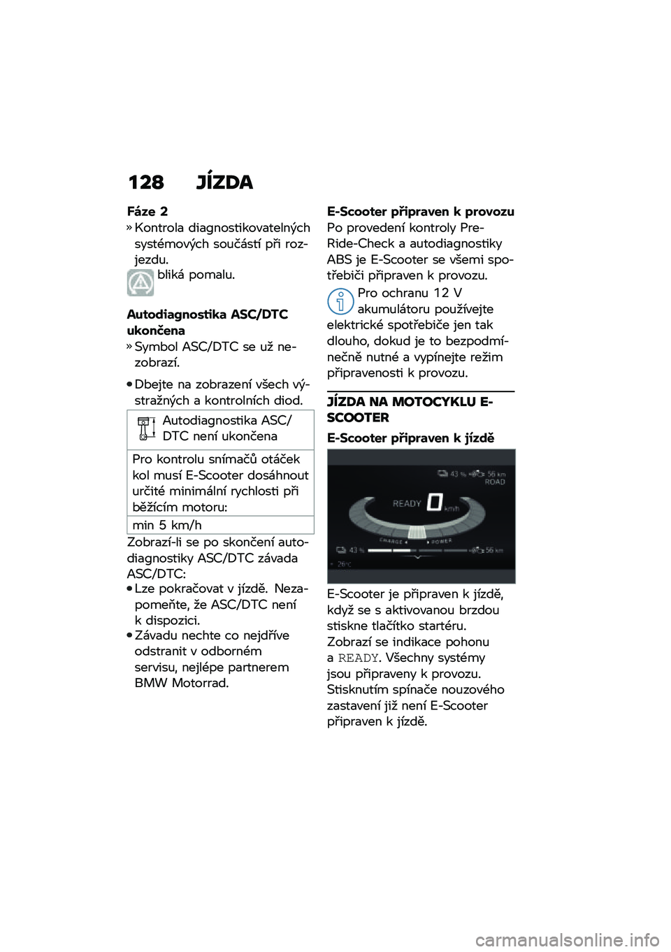 BMW MOTORRAD CE 04 2021  Návod k obsluze (in Czech) ���P �Y���<�
�]�\b�� �B
�.�������
 ���
�<��������"�
�����)�������-���"�)�� ���%��\f���\b ��#� ����,�����%��*����\f ����
��%�
�)����\f�4�	�