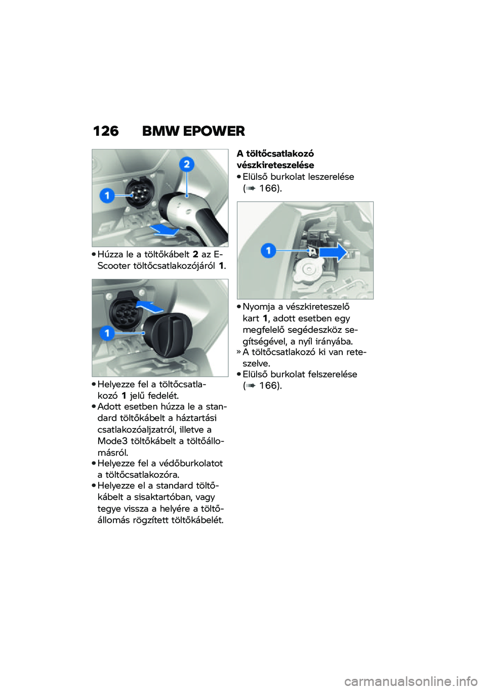 BMW MOTORRAD CE 04 2021  Kezelési útmutató (in Hungarian) ���= �\b�	�
 �
�P��
�
�
�0���� ��
 � �����#�\f��$�
���A�� �4�"�;�.����
� �����#�.������\f���,����,��?�%
�0�
���
���
 �/�
� � �����#�.������"�\f��