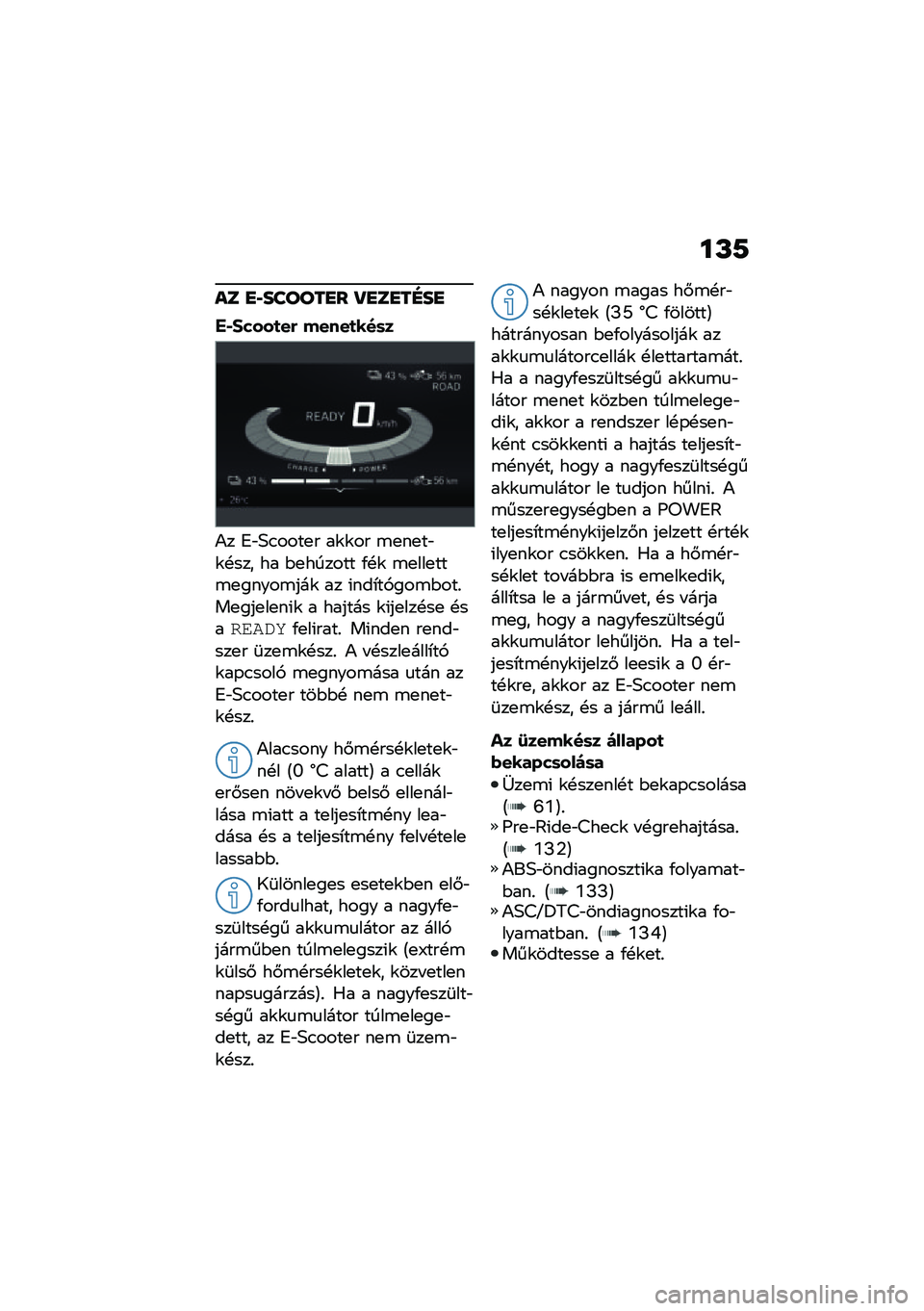 BMW MOTORRAD CE 04 2021  Kezelési útmutató (in Hungarian) ��M�9
�� �
�������
� �S�
��
��G��
�(�0�,����
�� �����
���	�
�)� �4�"�;�.����
� ��\f�\f�� �\b�
��
��"�\f�!��� �� �$�
������ �/�!�\f �\b�
���
���\b�
�