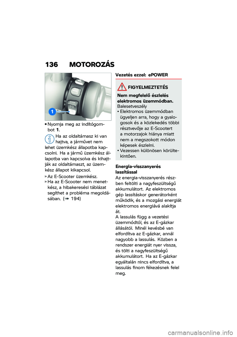 BMW MOTORRAD CE 04 2021  Kezelési útmutató (in Hungarian) ��M�= �	��������
�C���\b�� �\b�
� �� �(���*��,���\b�"�$���?�%
�0� �� ��������\b��� �\f�( � ������� �� � ����\b�� �
� ��
�\b��
��
� �	��
�\b�\f�!�