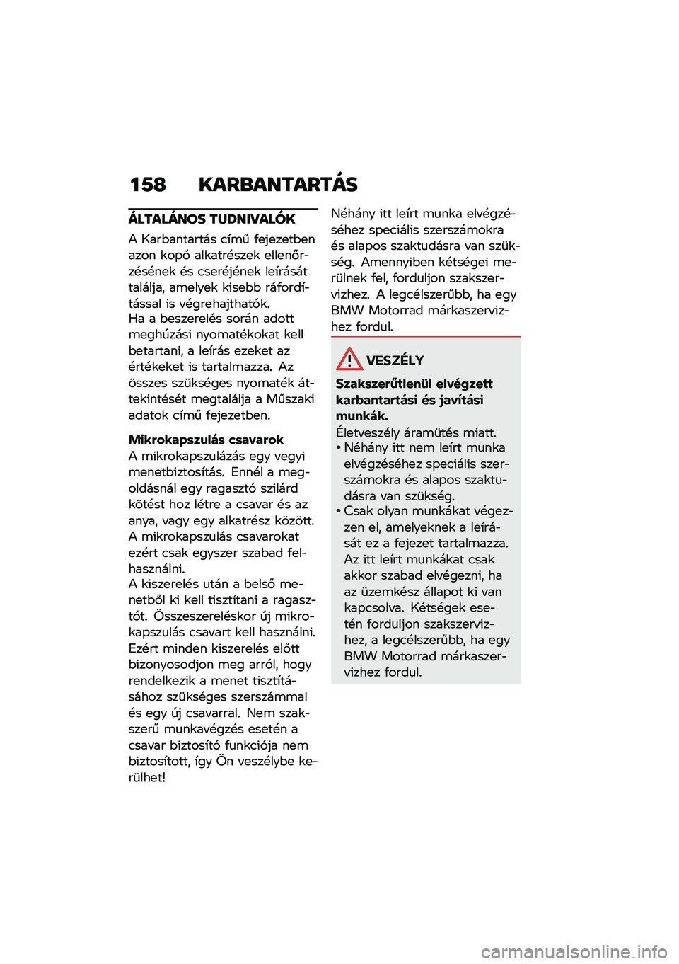 BMW MOTORRAD CE 04 2021  Kezelési útmutató (in Hungarian) ��9�H ����\b��������
��������� ��R�V���S����
�) �1���$�������� �.�*�\b� �/�
��
��
��$�
����� �\f��-�, ���\f����!���
�\f �
���
��#��"��!��!�
