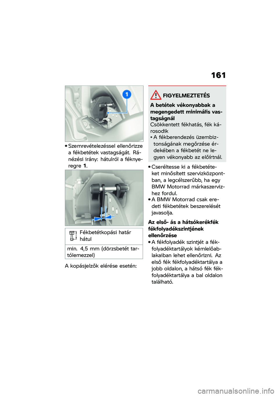 BMW MOTORRAD CE 04 2021  Kezelési útmutató (in Hungarian) ��=�
�;��
�\b��
� �!��
��
��!���
� �
���
��#��(���
� �/�!�\f�$�
��!��
�\f � �����������% �?��"��!��!��( �(�����E ����
���,� � �/�!�\f���
�"��
���
�?�%
