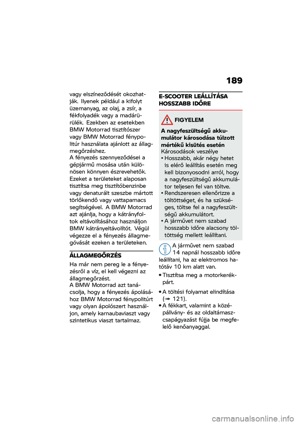 BMW MOTORRAD CE 04 2021  Kezelési útmutató (in Hungarian) ��H�J
� ��� �
����*��
��#��!��!� ��\f������"���\f�% �&���
��
�\f �-�!����
� � �\f�(�/�����	��
�\b������ �� ����� � ���*�� ��/�!�\f�/������!�\f 