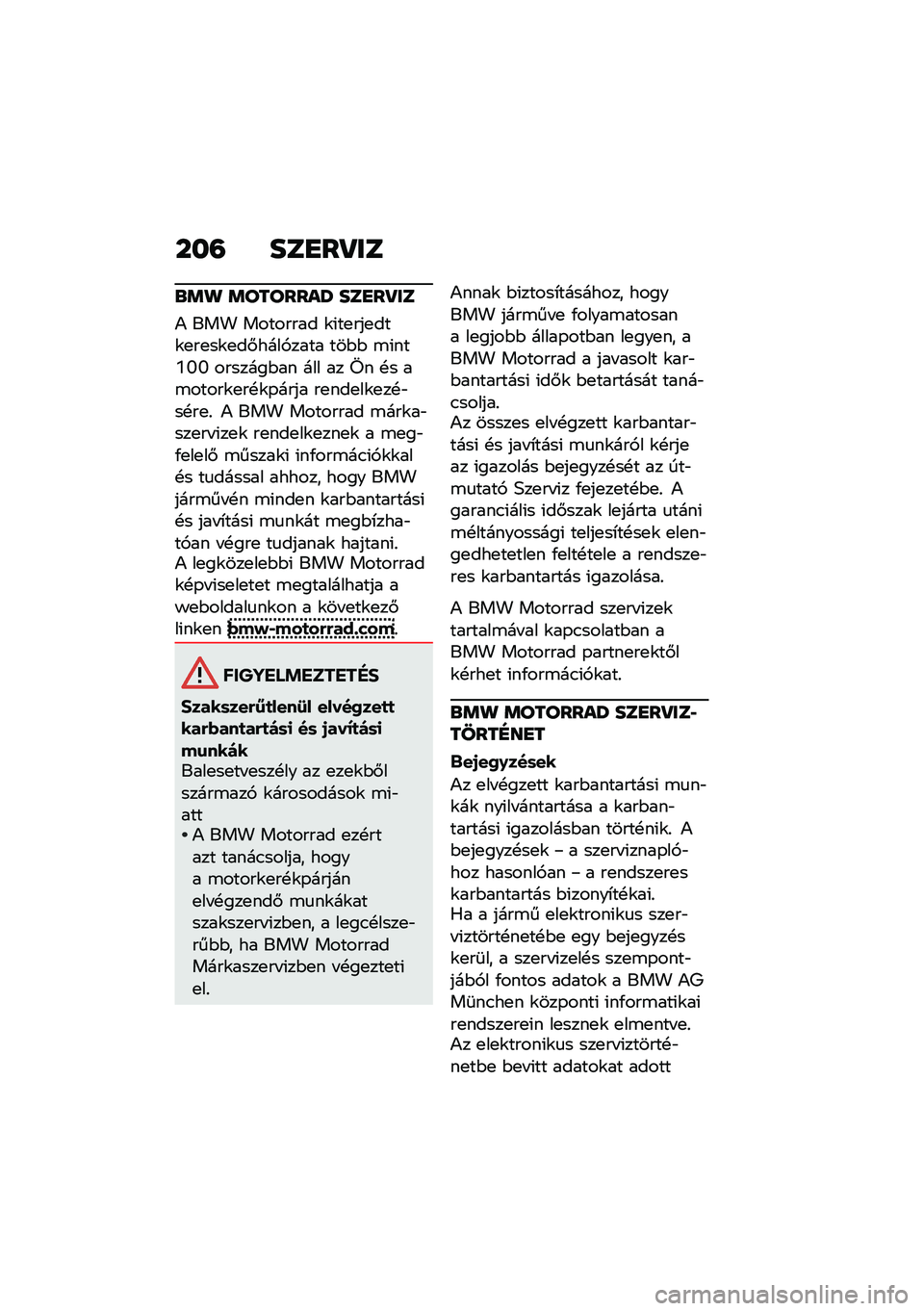 BMW MOTORRAD CE 04 2021  Kezelési útmutató (in Hungarian) ���= ���
��S��
�\b�	�
 �	�������V ���
��S��
�) ��� �������� �\f�(��
���
���\f�
��
��\f�
��#����,���� ���$�$ �\b�(���X�T�T �������$�� ��� ��