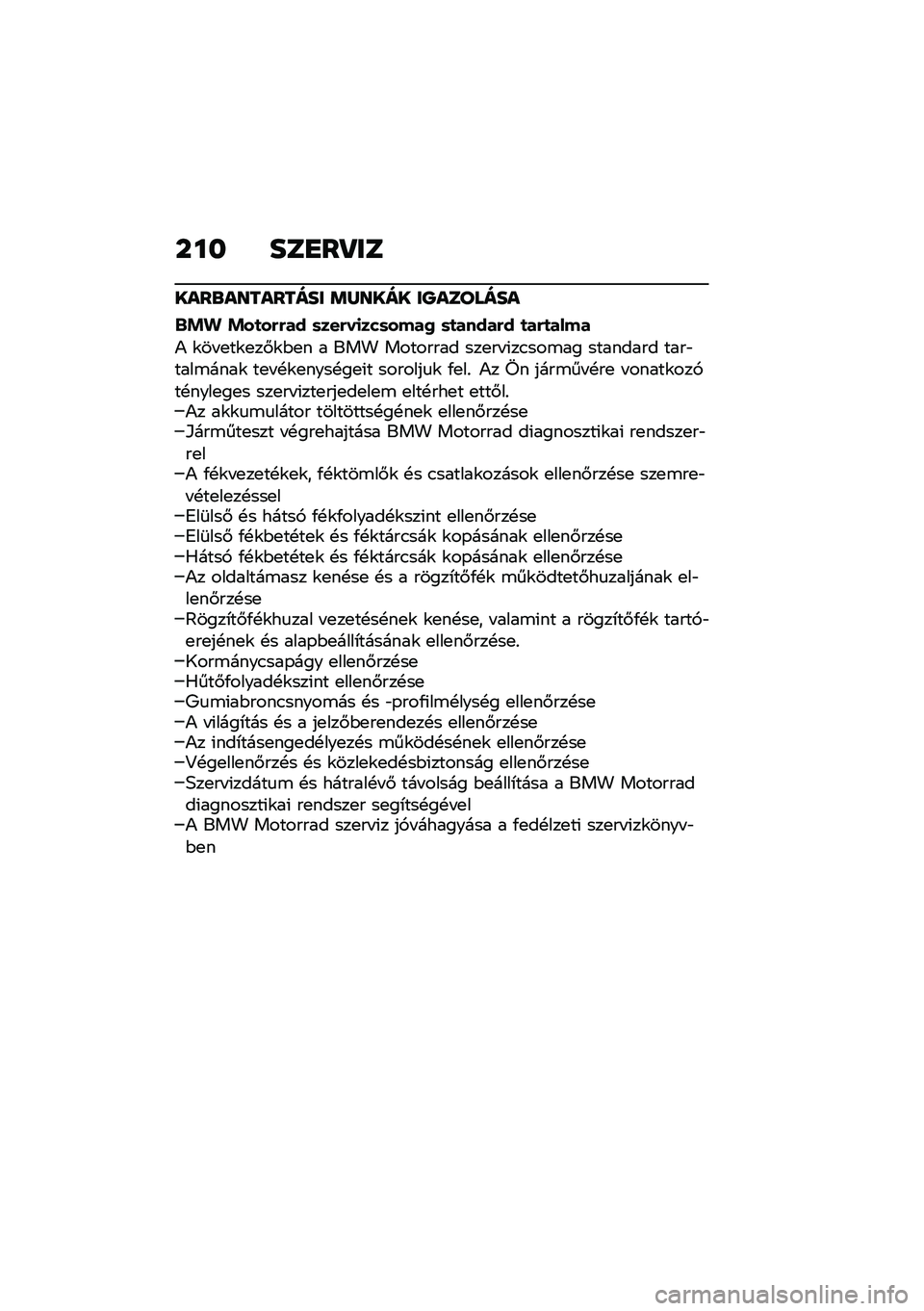 BMW MOTORRAD CE 04 2021  Kezelési útmutató (in Hungarian) ��� ���
��S��
����\b��������� �	�R���� ��\�������
�-�*�. �*��
����� �	�����
���	���� �	�
������ �
���
����
�) �\f�� �
��\f�
��#�\f�$�
� 
