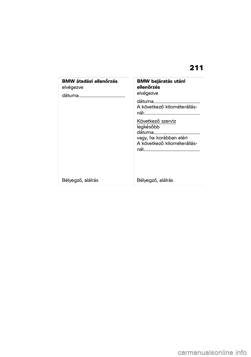 BMW MOTORRAD CE 04 2021  Kezelési útmutató (in Hungarian) ���
�-�*�. ��
����	�
 ����������	
�
�� �!��
�� �
����
�\b�
��!���
���#� ����*���
�-�*�. �������
��	 �\f�
���
����������	
�
�� �!��
�� �
���