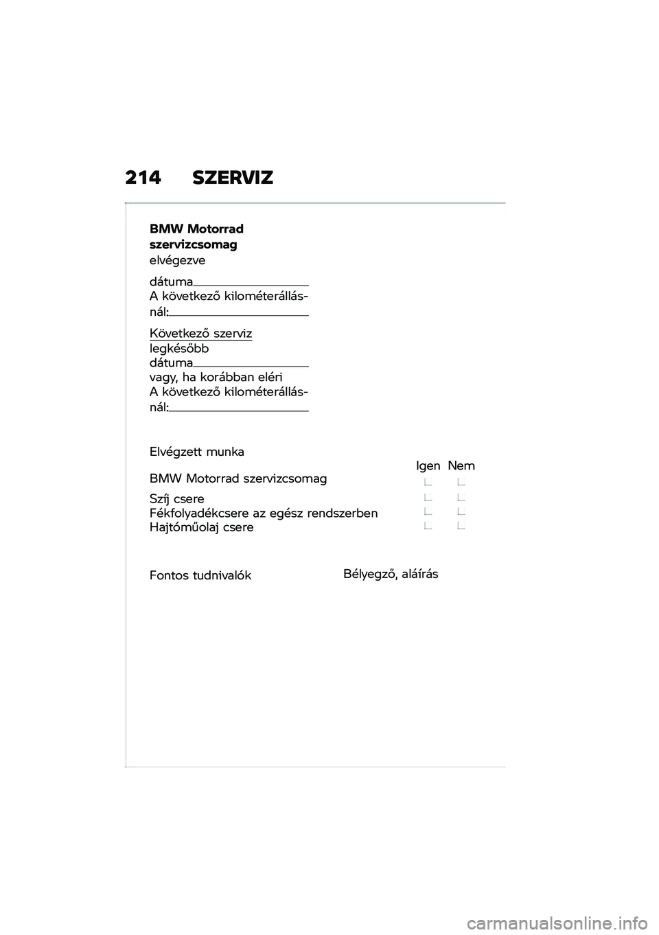 BMW MOTORRAD CE 04 2021  Kezelési útmutató (in Hungarian) ���+ ���
��S��
�-�*�. �*��
������	�����
���	����
�
�� �!��
�� �
����
�\b��) �\f�� �
��\f�
��# �\f�(���\b�!��
�������"����E
�1�� �
��\f�
��# ���
�� �
