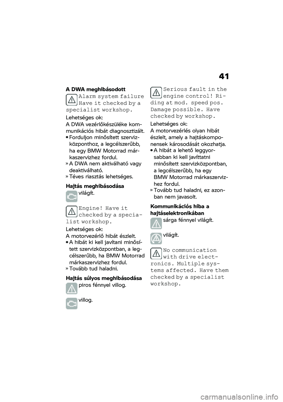 BMW MOTORRAD CE 04 2021  Kezelési útmutató (in Hungarian) �+�
� �U�.� ����8�
���	����
�
����� ����\f�� ���	�����\b��� �	�\f �������# �� ������	���	��\f ���������
�6�
��
���!��
� ��\f�E
�) �=��) �
