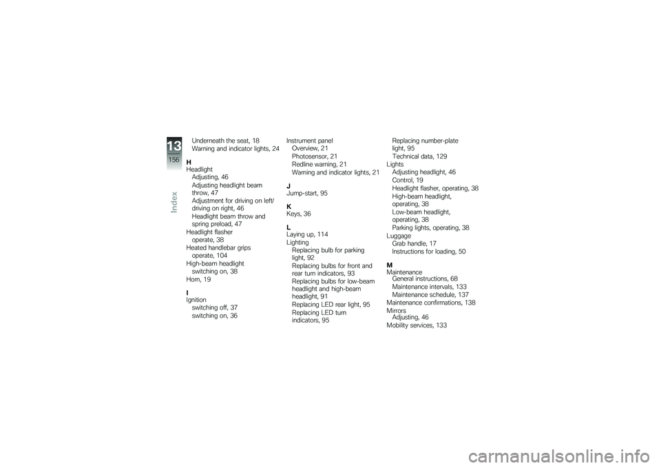 BMW MOTORRAD G 310 GS 2018  Riders Manual (in English) �5����\b���	�
� �
�� ���	�
�" ��*
��	�\b���� �	�� ������	�
��\b �\f����
��" �6�(
�A�<��	��\f����
�.��%���
����" �(�-
�.��%���
��� ���	��\f����
 ���